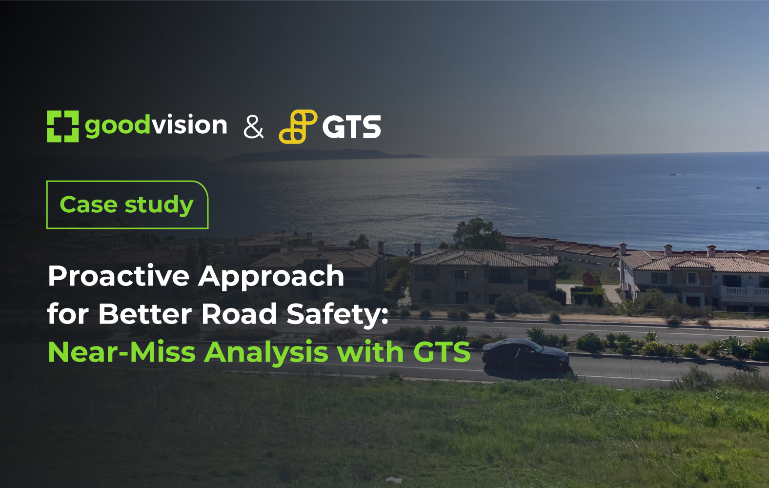 gts case study goodvision